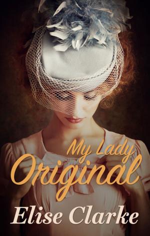 Cover of the book My Lady Original by Jc Harroway