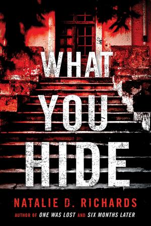 Cover of the book What You Hide by Mary Reed