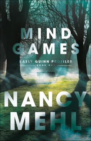 Cover of the book Mind Games (Kaely Quinn Profiler Book #1) by F. LeRon Shults, Steven J. Sandage