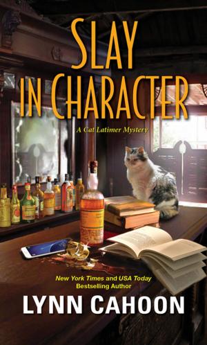 Cover of the book Slay in Character by Kate Pearce