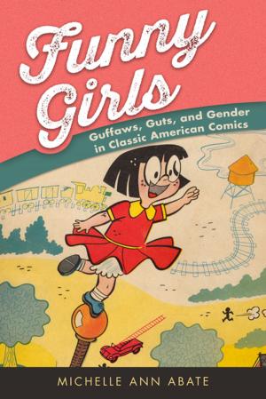 Cover of the book Funny Girls by Judith Yaross Lee