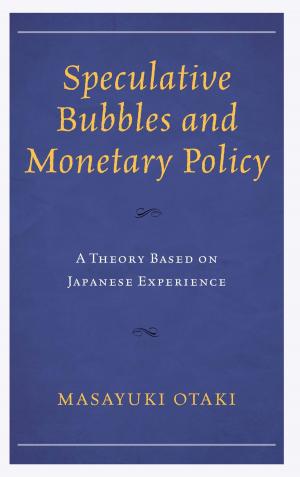 Cover of the book Speculative Bubbles and Monetary Policy by Jeremy LaBuff