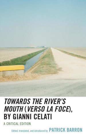 Cover of the book Towards the River’s Mouth (Verso la foce), by Gianni Celati by Justin Charlebois