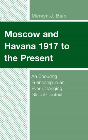 Book cover of Moscow and Havana 1917 to the Present