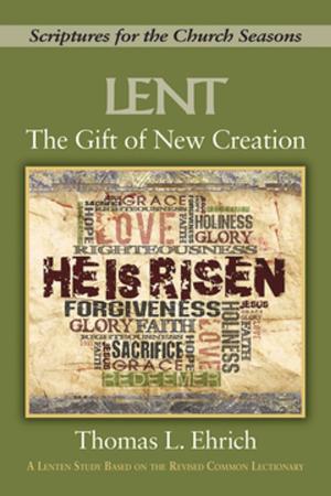 Cover of the book The Gift of New Creation [Large Print] by John Voelz
