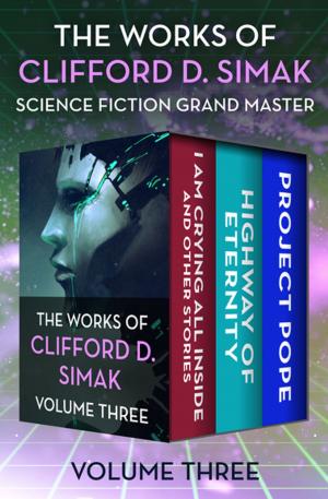 Book cover of The Works of Clifford D. Simak Volume Three