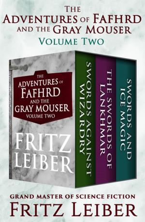 Cover of the book The Adventures of Fafhrd and the Gray Mouser Volume Two by May Sarton