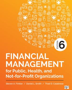Cover of the book Financial Management for Public, Health, and Not-for-Profit Organizations by Dr. Randolph E. Ward, Mary Ann Burke