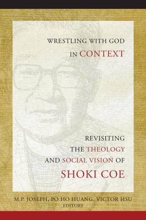 Cover of the book Wrestling with God in Context by Gail Ramshaw