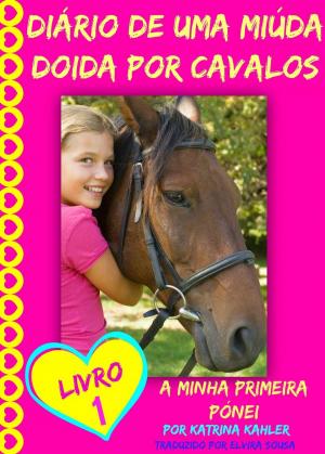 Cover of the book Diário de uma Miúda Doida por Cavalos by B Campbell