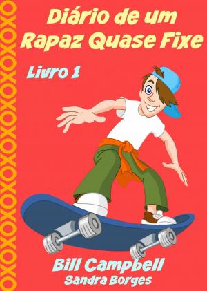 Cover of the book Diário de um Rapaz Quase Fixe by Katrina Kahler