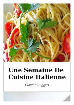 Cover of Une Semaine De Cuisine Italienne
