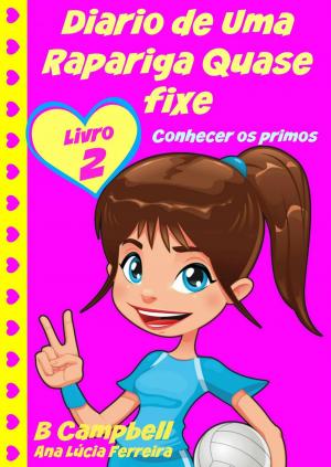 Book cover of Diario de Uma Rapariga Quase fixe 2