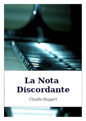 Cover of the book La Nota Discordante by Feronia Petri (pen name)