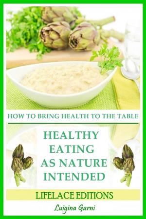 Book cover of Healthy Eating As Nature Intended