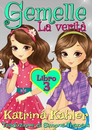 Book cover of Gemelle Libro 3 La verità
