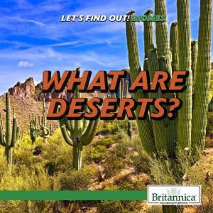 Book cover of What Are Deserts?