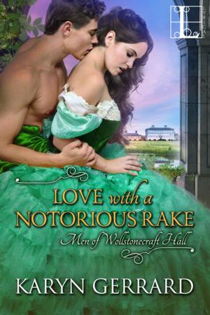 Cover of the book Love with a Notorious Rake by Stacey Keith
