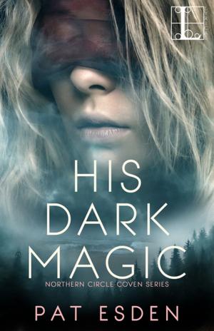 Cover of the book His Dark Magic by Shawna Romkey