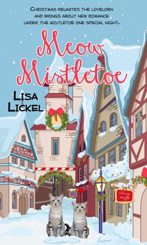 Cover of the book Meow Mistletoe by Brenda  Baker