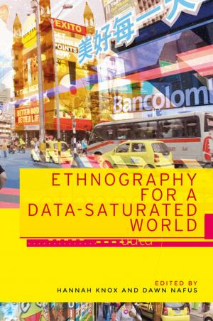 Cover of the book Ethnography for a data-saturated world by Michael O'Sullivan