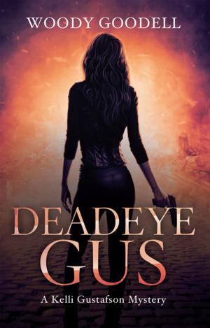 Cover of the book Deadeye Gus by Fidelia Iwegbu