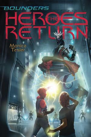 Cover of the book The Heroes Return by Kate O'Hearn