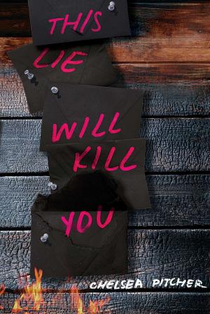 Cover of the book This Lie Will Kill You by Rob Sanders