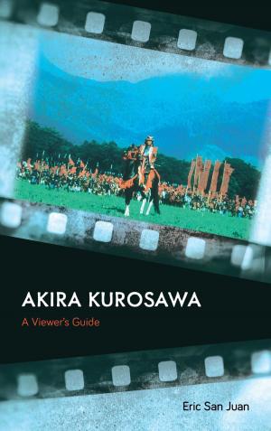 Cover of the book Akira Kurosawa by Martin C. Babicz, Thomas W. Zeiler