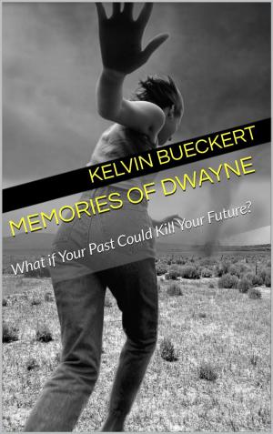 bigCover of the book Memories of Dwayne by 