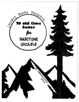 Cover of the book 10 Old Time Tunes for Baritone Ukulele by Dr Ian Gordon