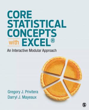 Cover of the book Core Statistical Concepts With Excel® by Dr. Shane J. Lopez, Jennifer Teramoto Pedrotti, Charles Richard Snyder