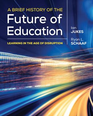 Book cover of A Brief History of the Future of Education
