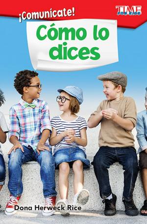 Cover of the book ¡Comunícate! Cómo lo dices by Anderson James D.