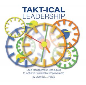 Cover of the book Takt-Ical Leadership by Kele Sewell, Neil Shulman