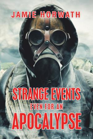 Book cover of Strange Events Even for an Apocalypse