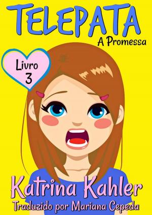 Cover of the book Telepata – Livro 3: A Promessa by Kaz Campbell