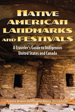 Book cover of Native American Landmarks and Festivals