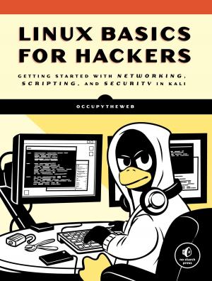 Cover of the book Linux Basics for Hackers by Kazuhiro Fujitaki, Matsuda, Co Ltd Trend