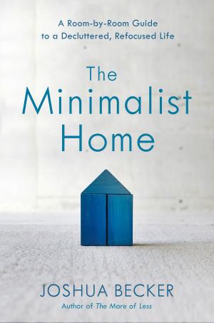 bigCover of the book The Minimalist Home by 