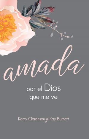 Cover of Amada por el Dios que me ve