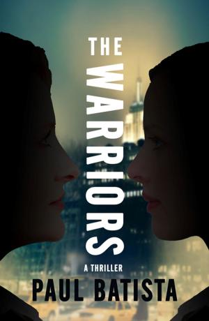 Cover of the book The Warriors by Joe Clifford