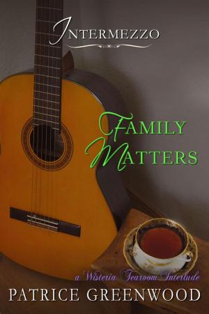 Cover of the book Intermezzo: Family Matters by Pati Nagle