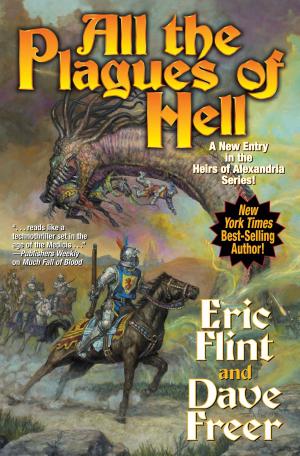 Cover of the book All the Plagues of Hell by David Carrico, Eric Flint