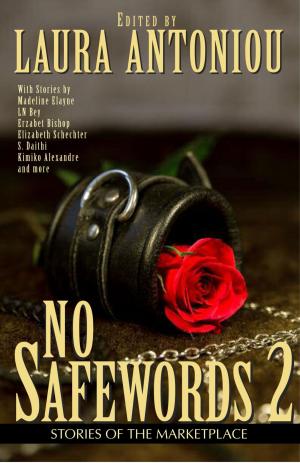 Cover of the book No Safewords 2 by Joy Daniels, Trinity Blacio, Louisa Bacio