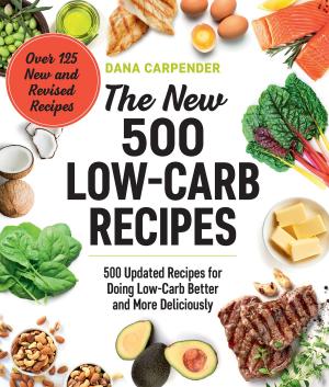 Cover of the book The New 500 Low-Carb Recipes by Sonia Borg, Ph.D.