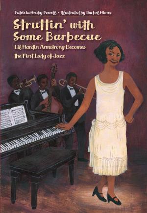 Cover of the book Struttin' with Some Barbecue by Jerry Pallotta
