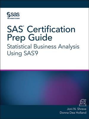 Cover of the book SAS Certification Prep Guide by Tricia Aanderud, Angela Hall