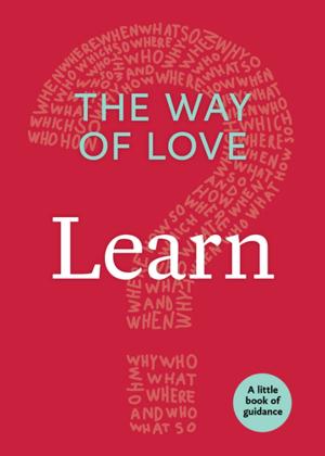 Cover of the book The Way of Love: Learn by Paul Jeffrey, Chris Herlinger