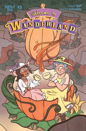 Cover of the book Welcome to Wanderland #3 by Christopher Sebela